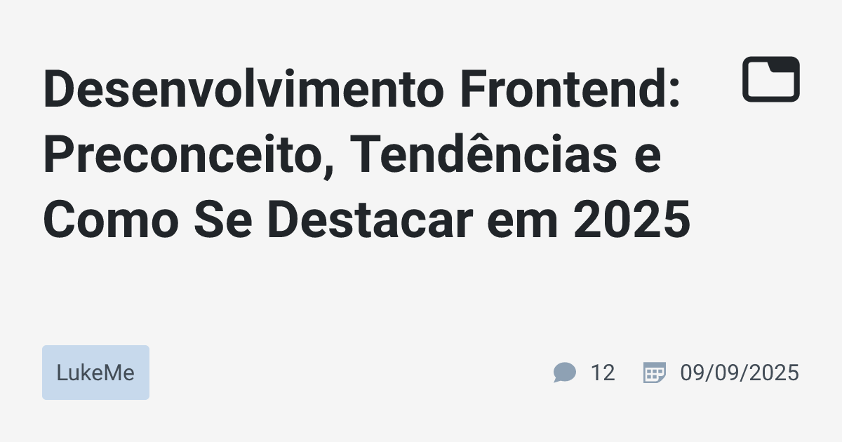 Desenvolvimento Frontend: Preconceito, Tendências e Como Se Destacar em ...