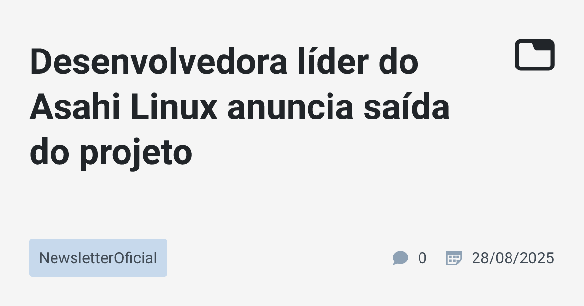 Desenvolvedora líder do Asahi Linux anuncia saída do projeto ...
