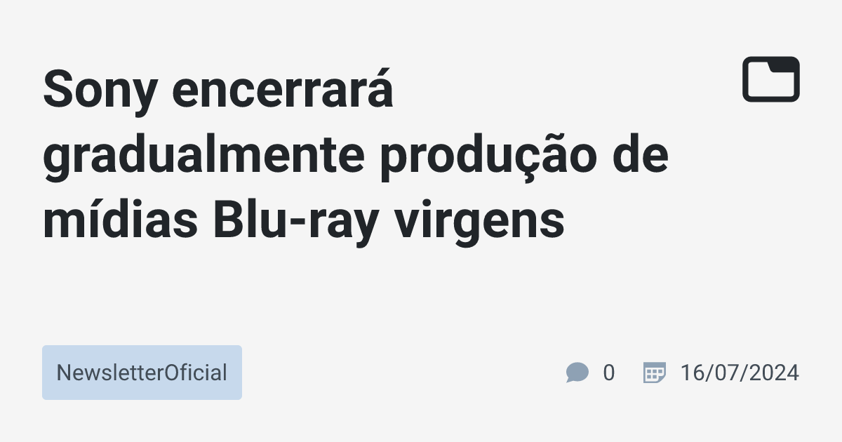Sony encerrará gradualmente produção de mídias Blu-ray virgens ...
