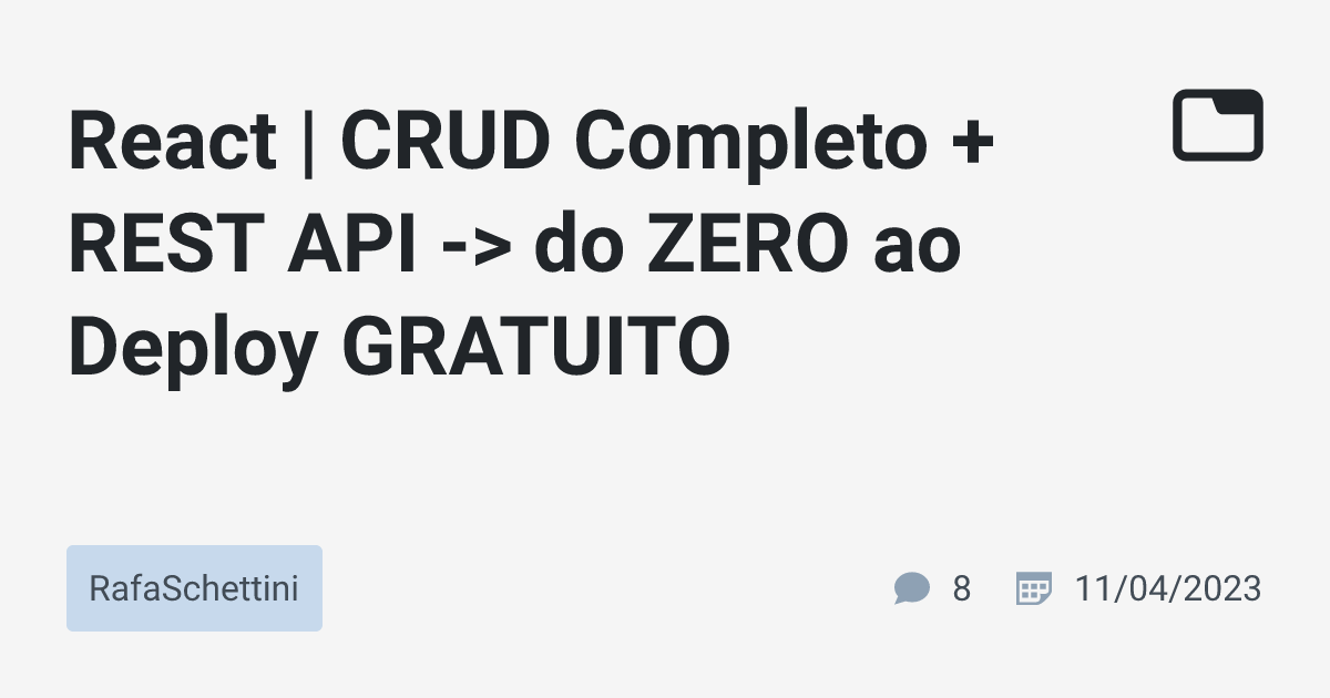 React | CRUD Completo + REST API -> do ZERO ao Deploy GRATUITO ...