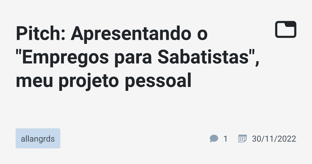 Pitch Apresentando o 