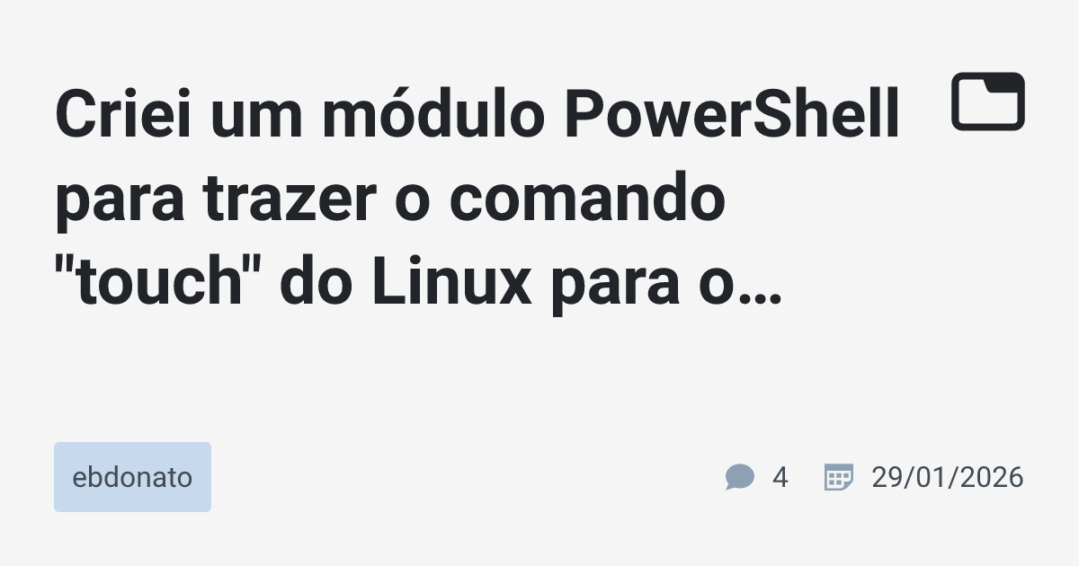 Criei um módulo PowerShell para trazer o comando 