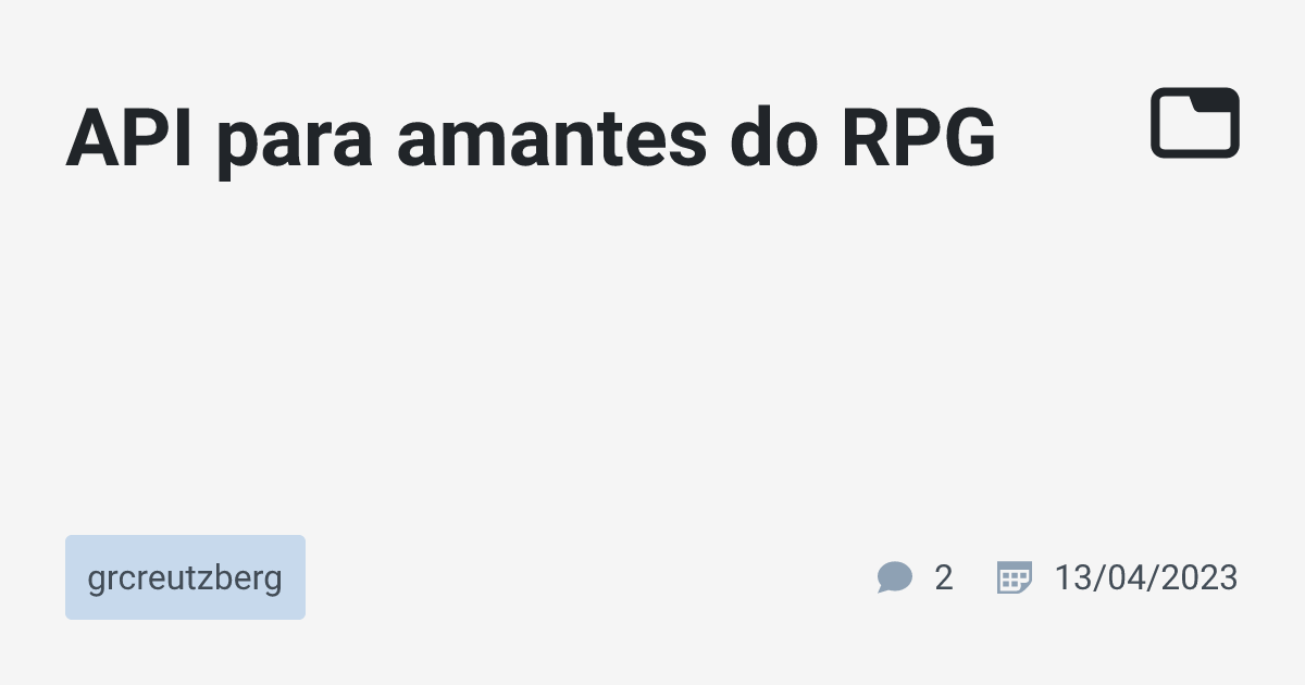 API para amantes do RPG · grcreutzberg · TabNews
