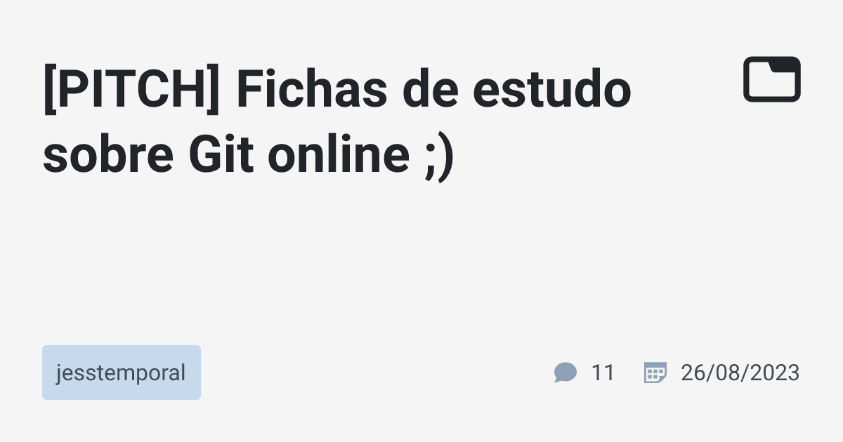  pitch fichas de estudo sobre git online jesstemporal tabnews