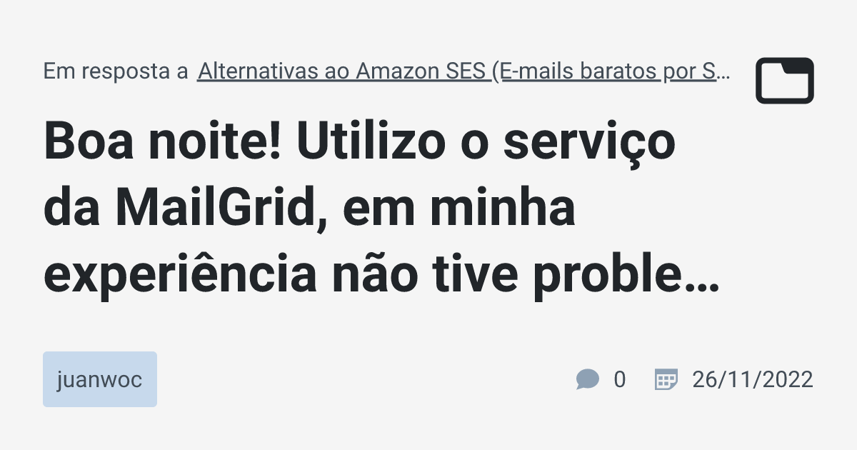 Boa noite! Utilizo o serviço da MailGrid, em minha experiência não tive ...