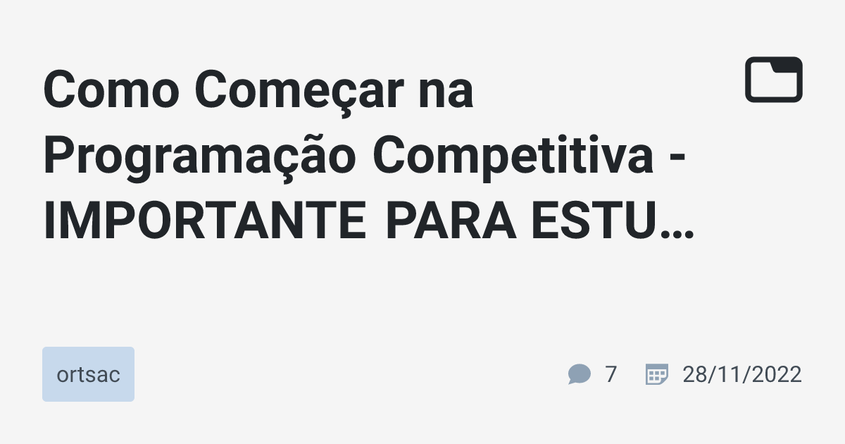 Como Começar na Programação Competitiva - IMPORTANTE PARA ESTUDANTES ...