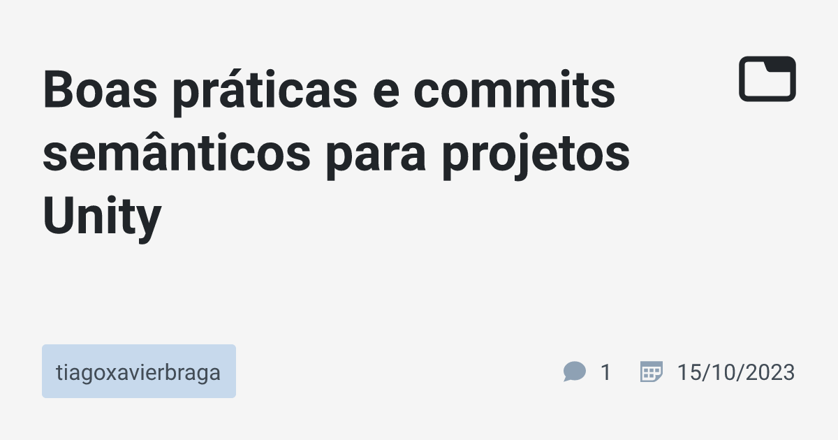 Boas práticas e commits semânticos para projetos Unity